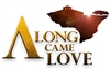 New! Along Came Love Teasers - April 2020