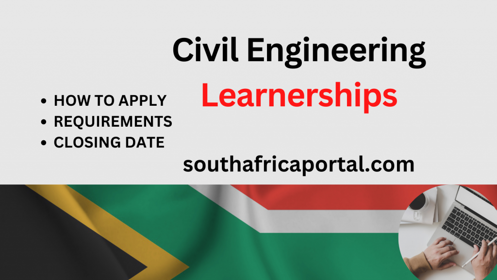 Civil Engineering Learnerships 20232024 How to Apply South Africa