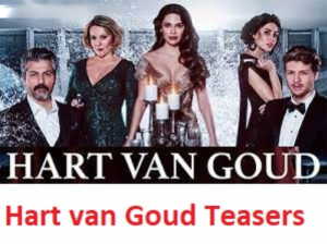 Hart van Goud Teasers - August