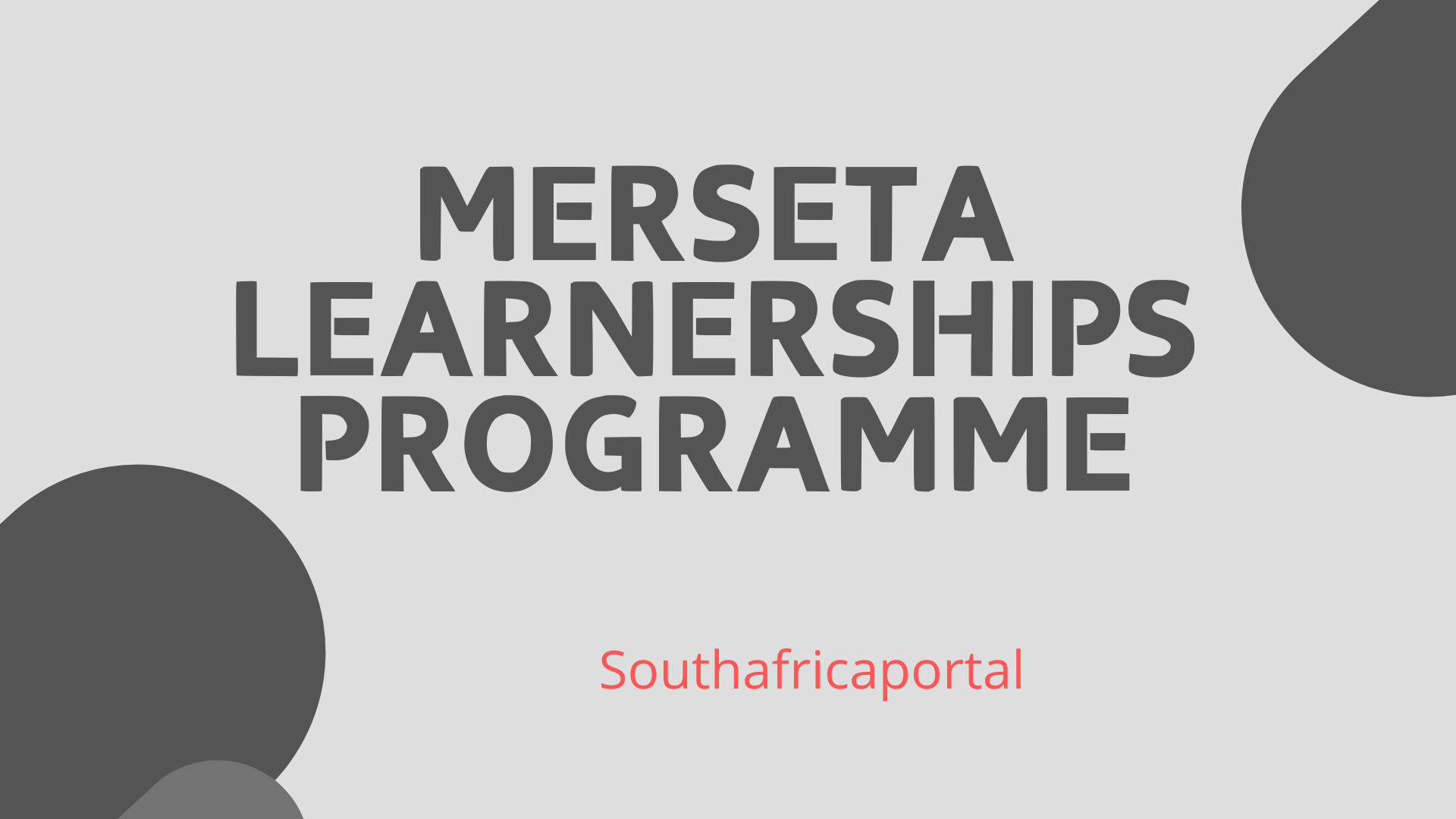 Merseta Learnerships Programme 2026/2027 | How to Apply - South Africa ...