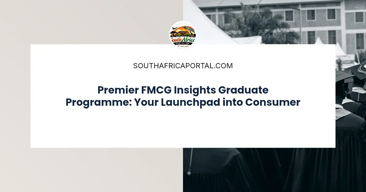Premier FMCG Insights Graduate Programme: Your Launchpad into Consumer ...